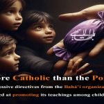 Baha'i Teachings, Leaders, The Baha'is propaganda